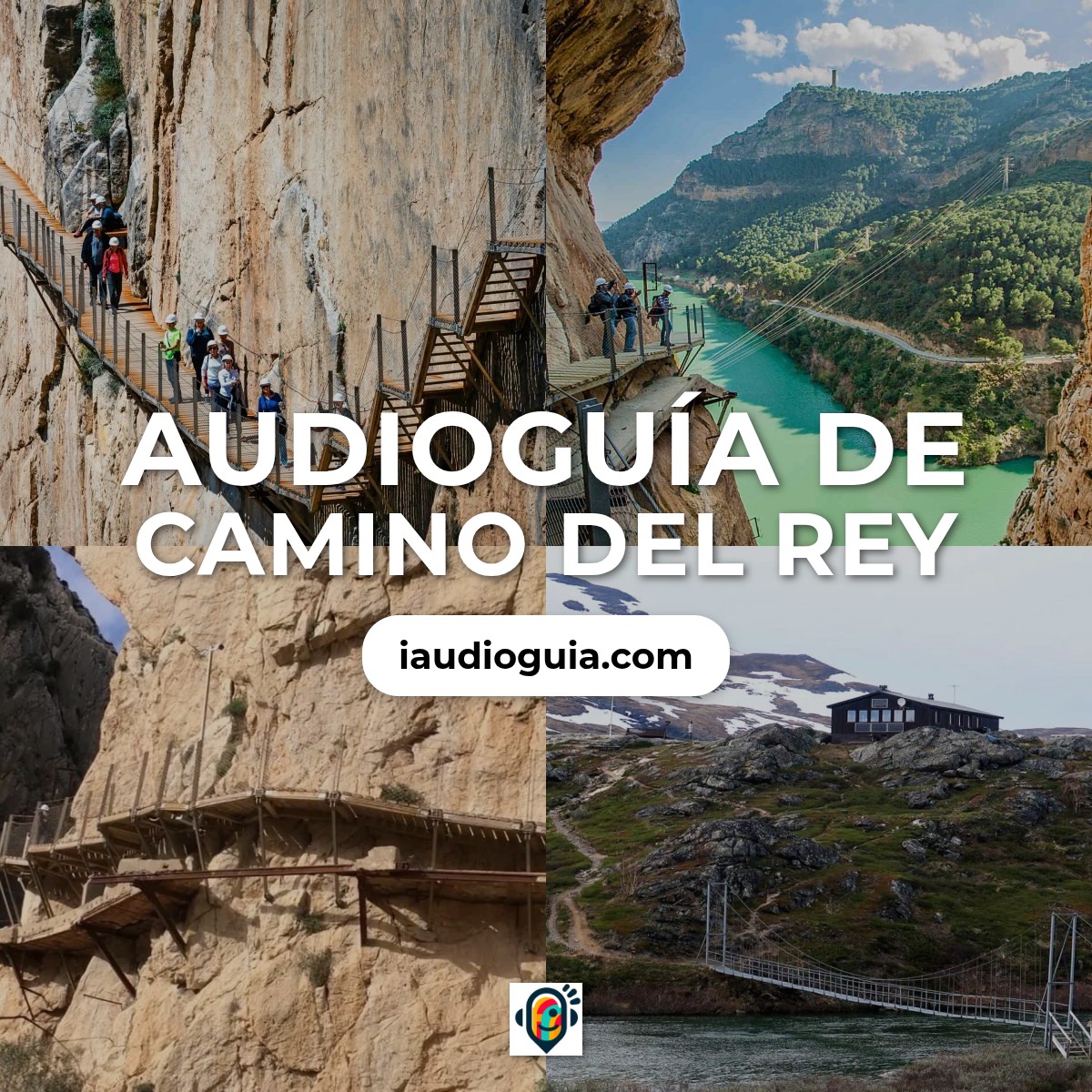 Audioguía de Camino Del Rey