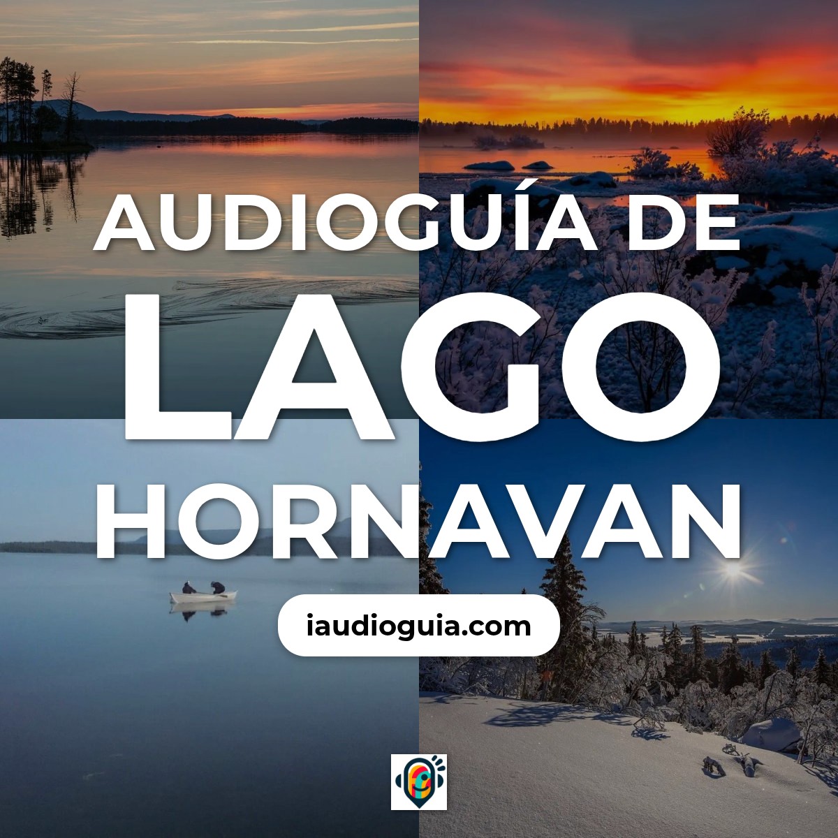 Audioguía de Lago Hornavan