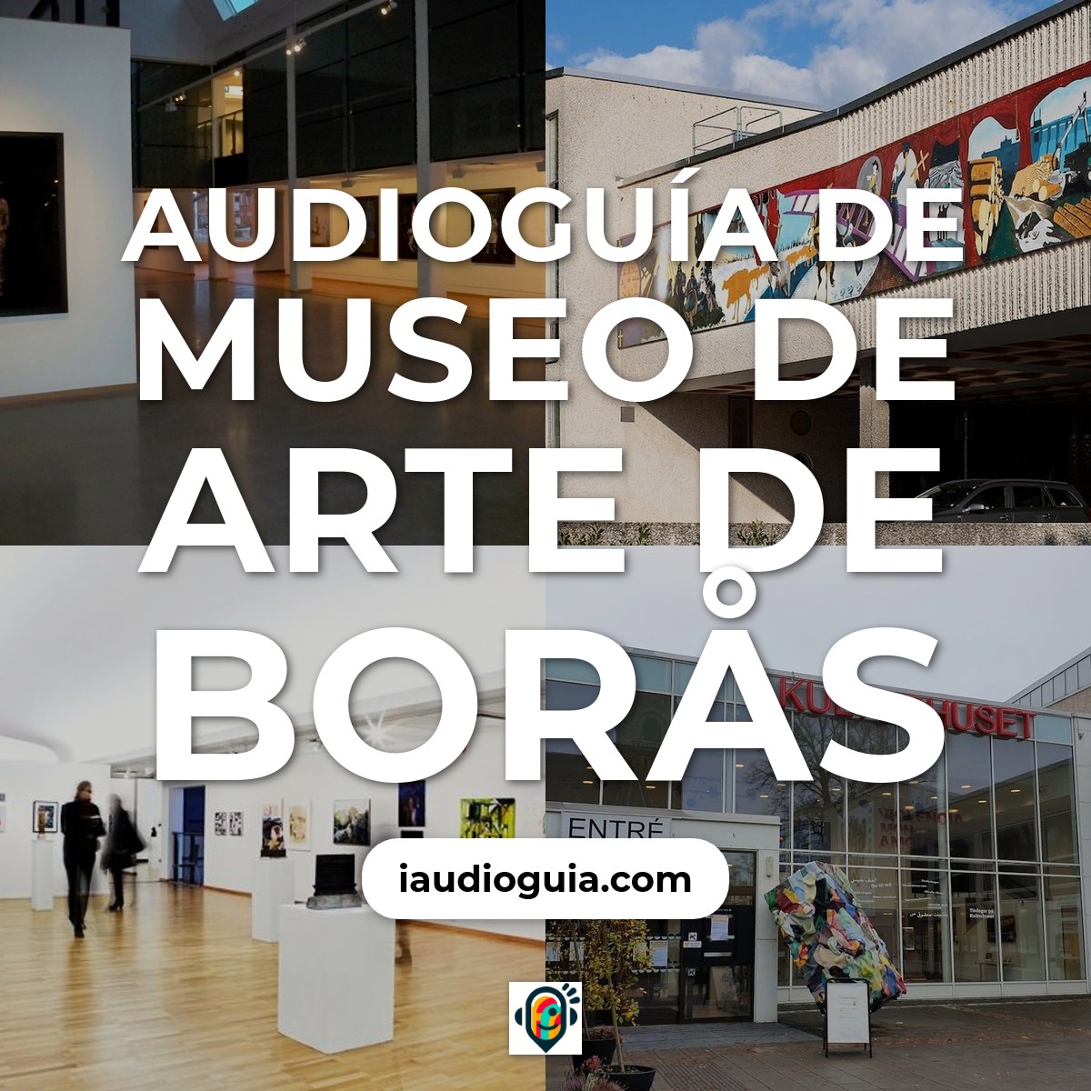 Audioguía de Museo de Arte de Borås