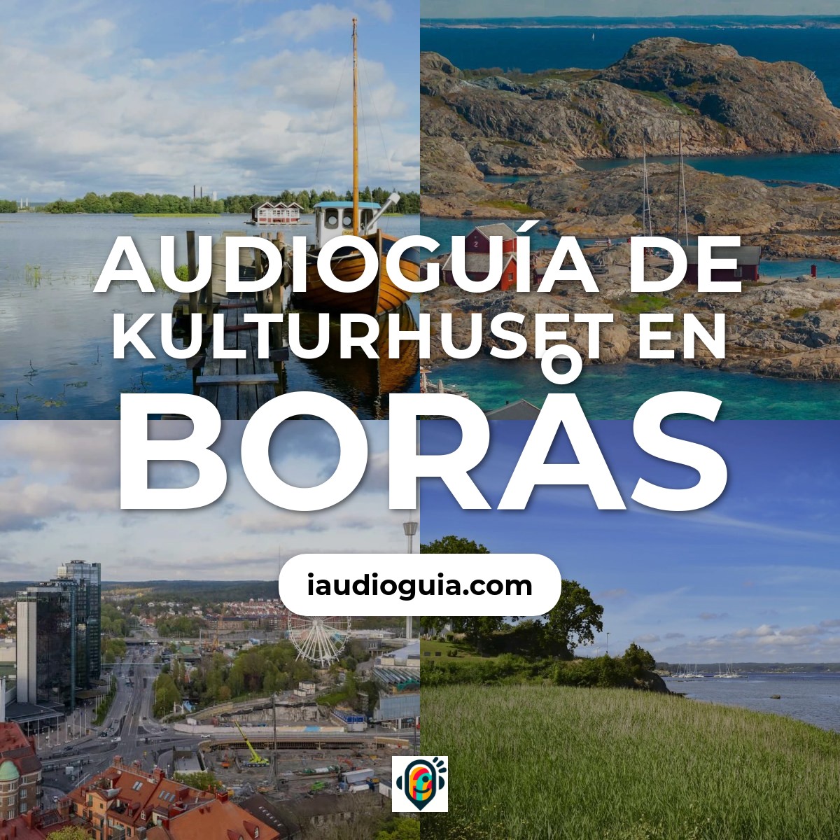 Audioguía de Kulturhuset en Borås