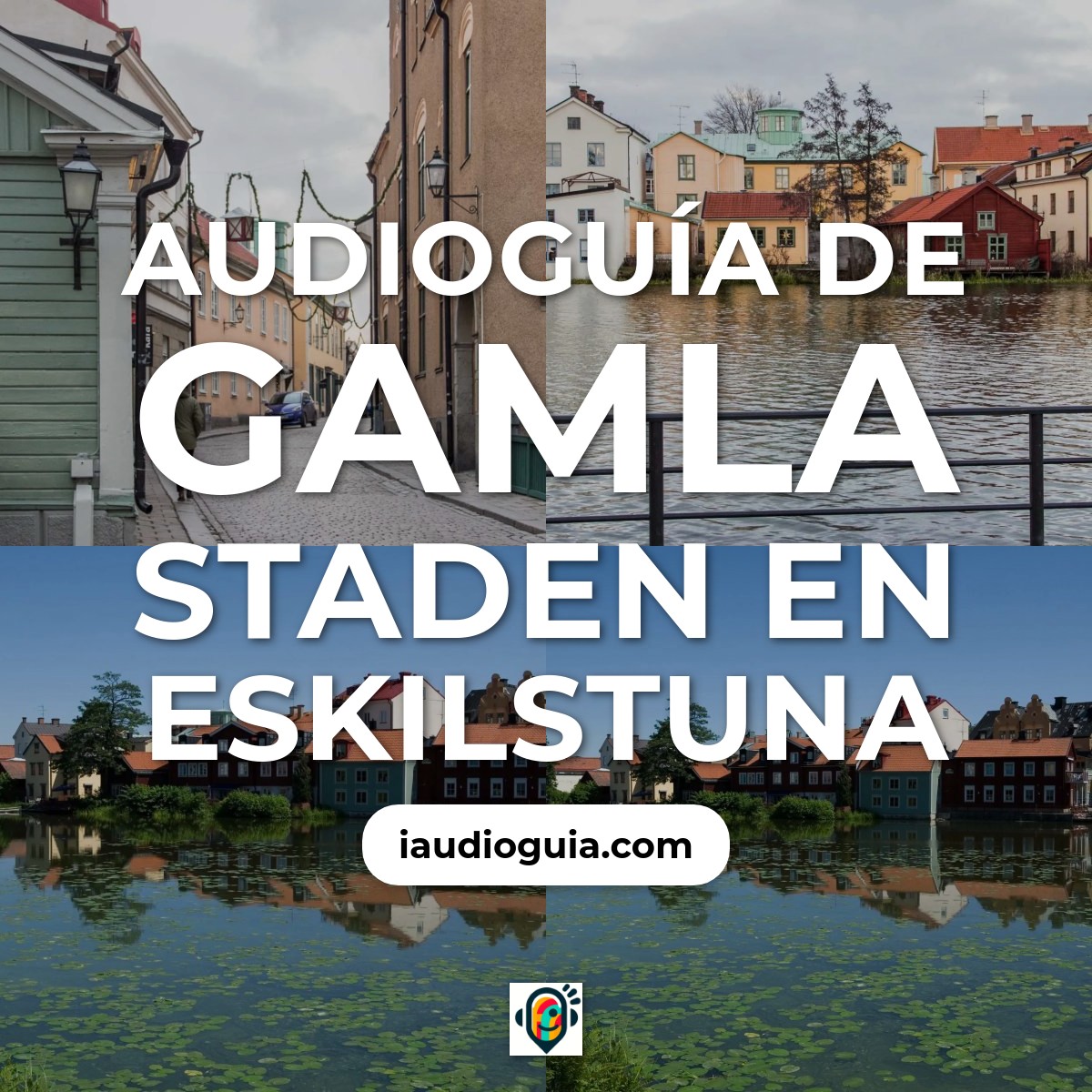 Audioguía de Gamla Staden