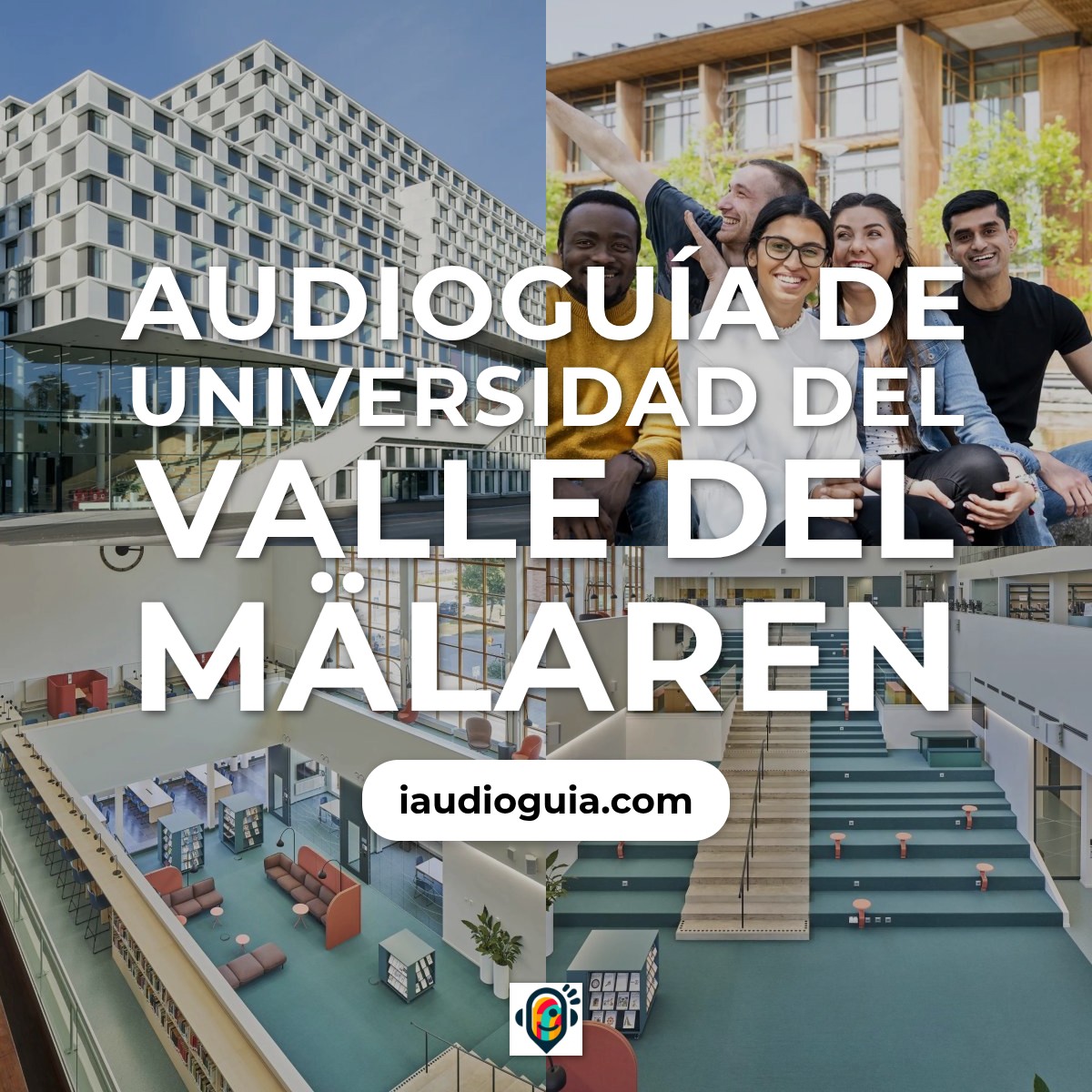 Audioguía de Malardalen Universidad