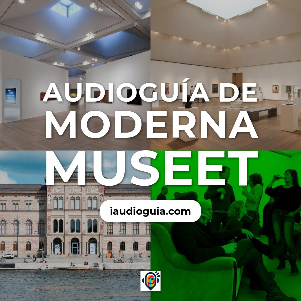 Audioguía de Moderna Museet