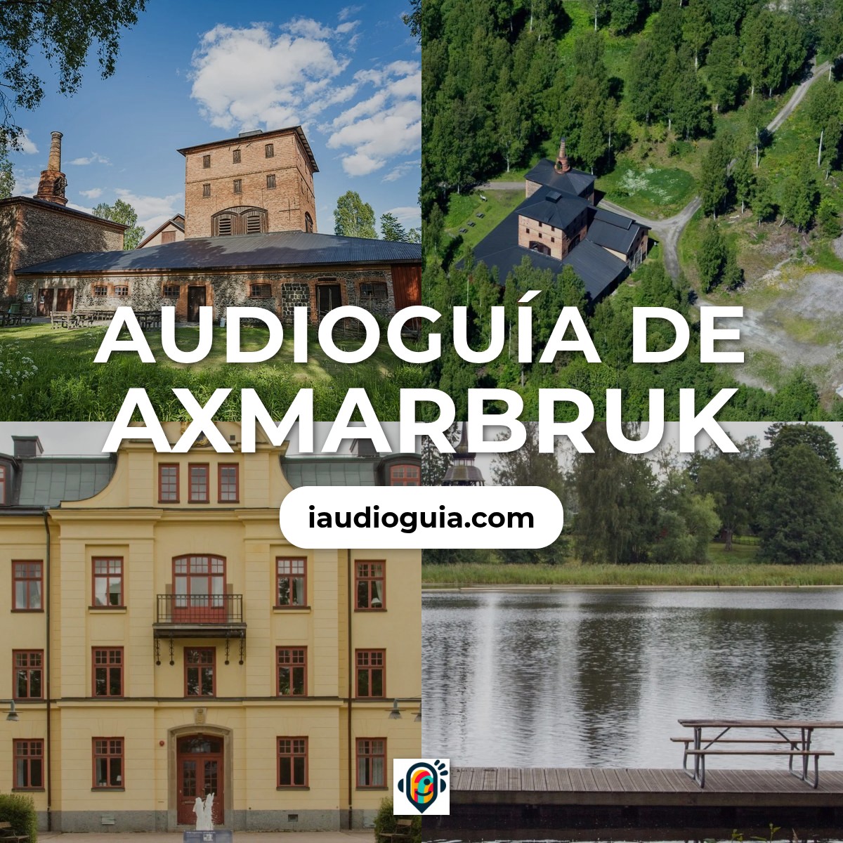 Audioguía de Axmarbruk