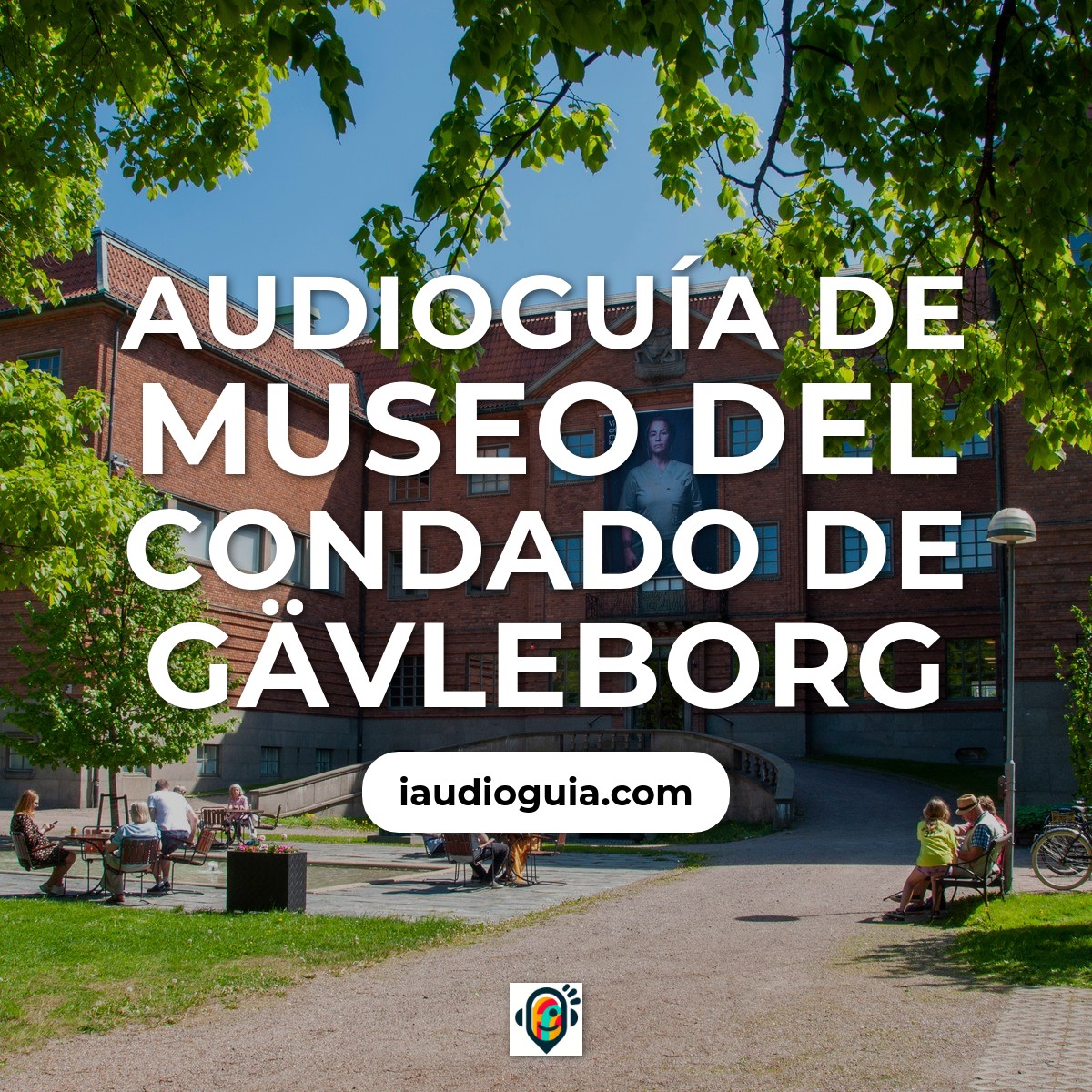 Audioguía de Museo del Condado de Gävleborg