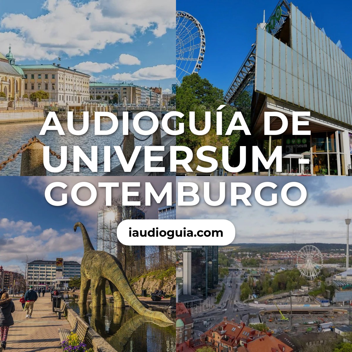 Universum - Gotemburgo