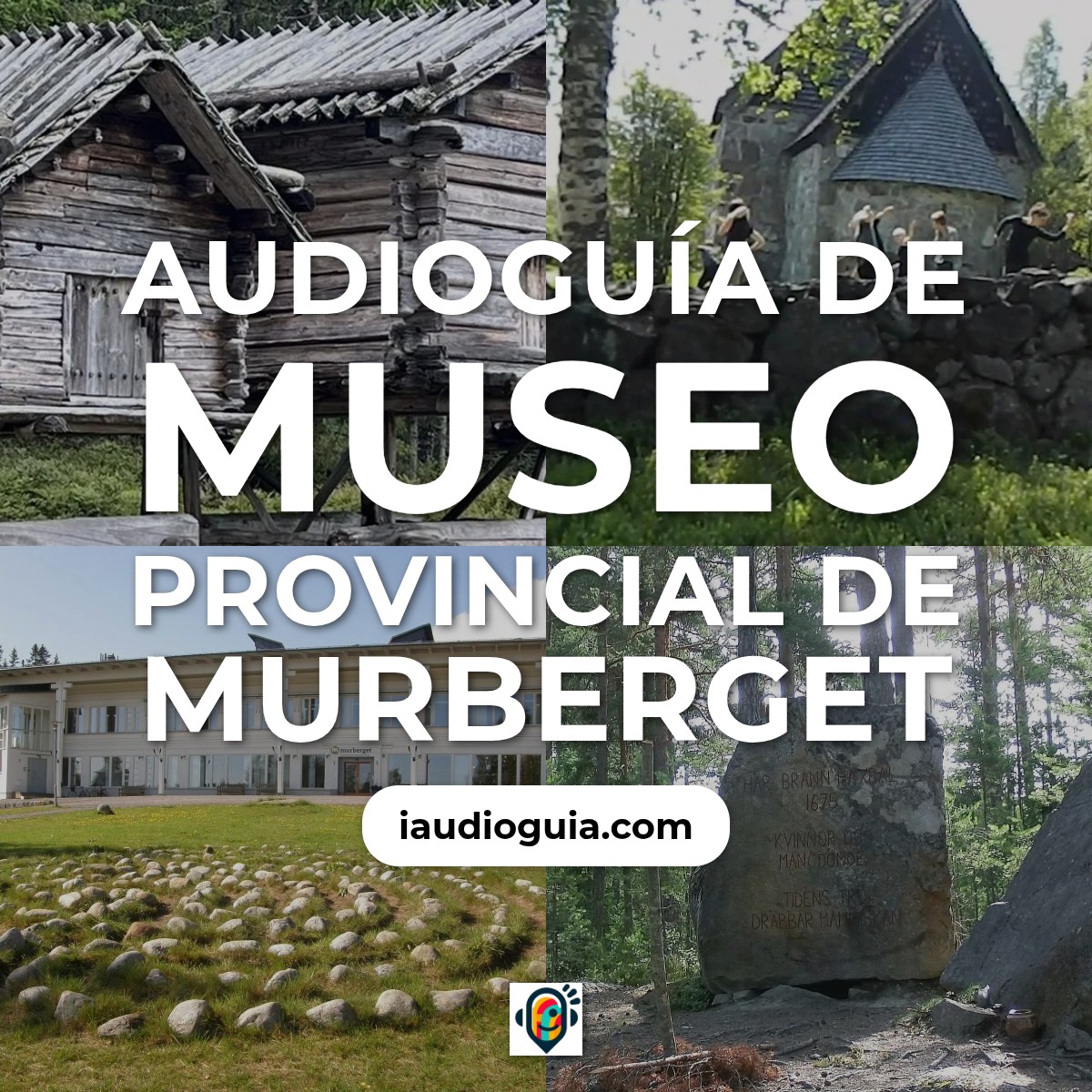 Audioguía de Murberget Lansmuseum