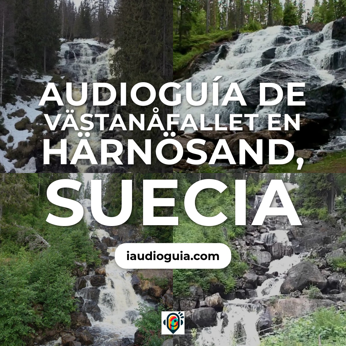 Audioguía de Vastanafallet