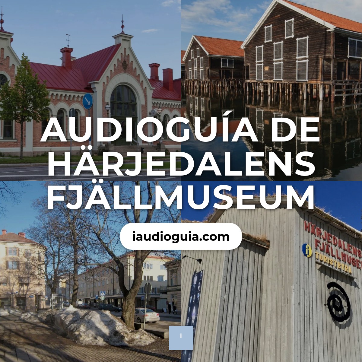 Audioguía de Harjedalens Fjallmuseum