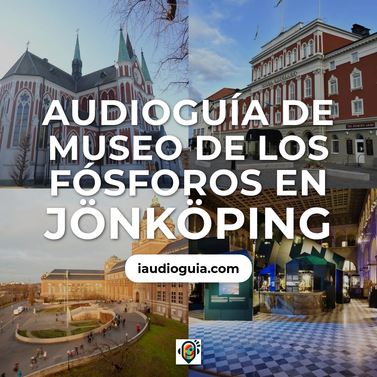 Audioguía de Museo Fosforos