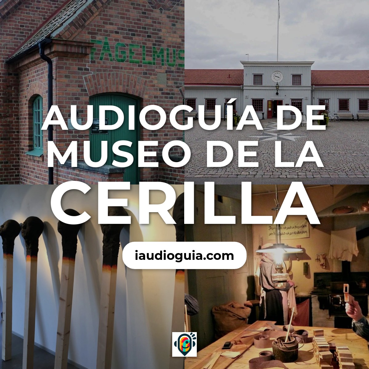Audioguía de Tandsticksmuseet
