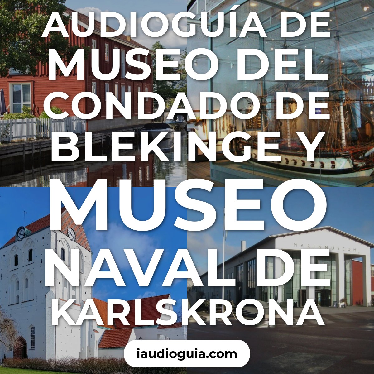 Museo del Condado de Blekinge y Museo Naval de Karlskrona