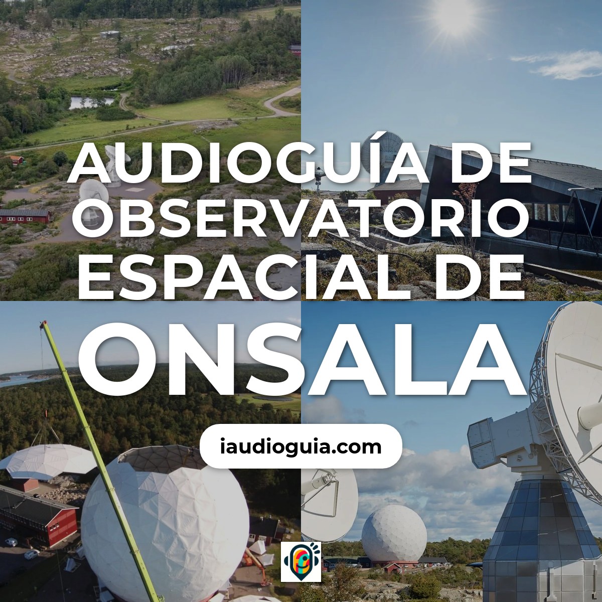 Audioguía de Onsala Space Observatory
