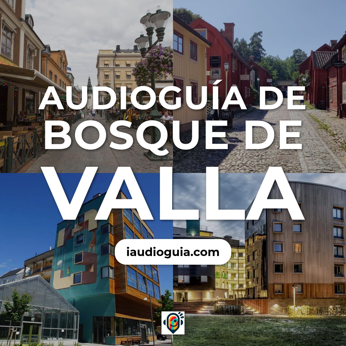 Audioguía de Valla Wood
