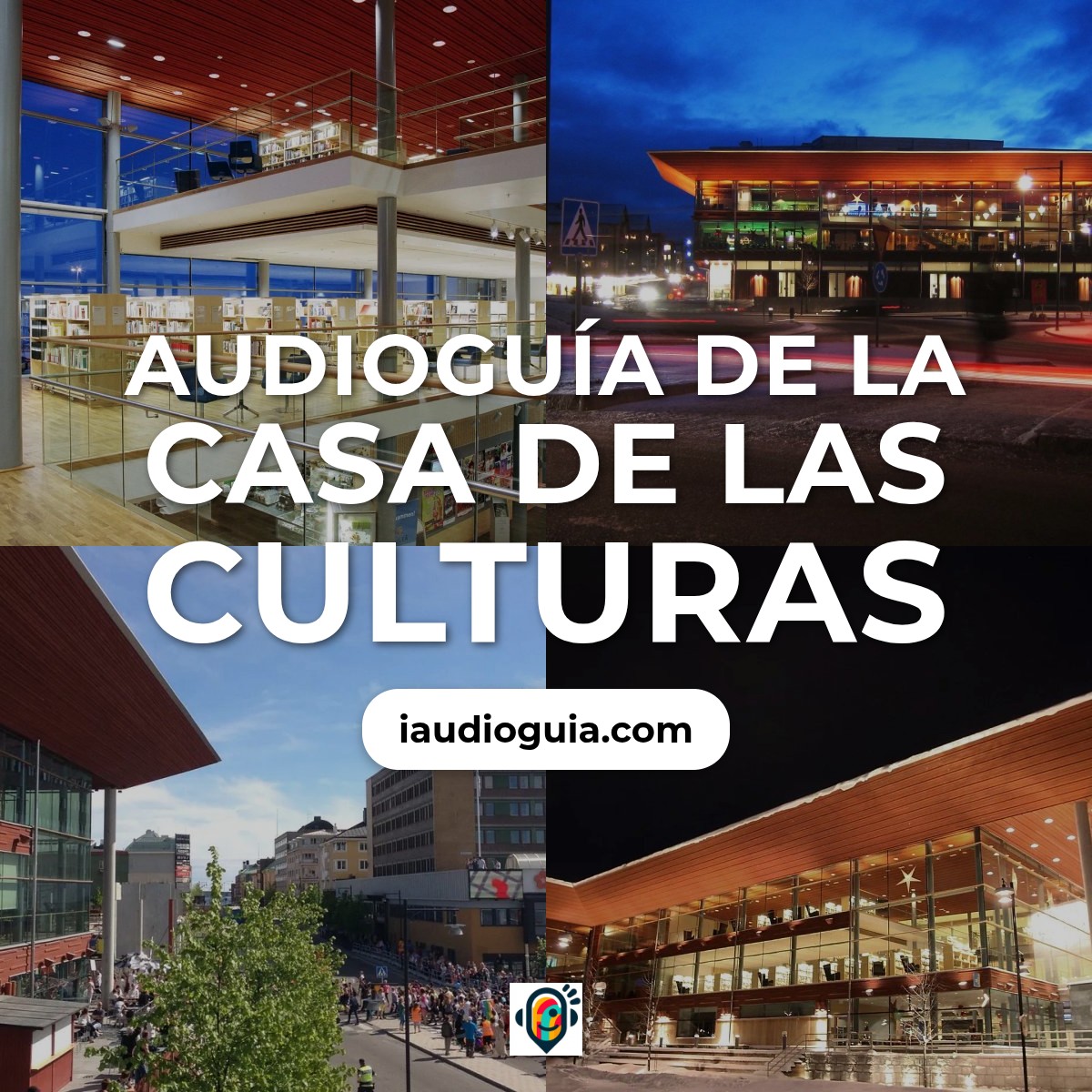 Audioguía de Kulturens Hus