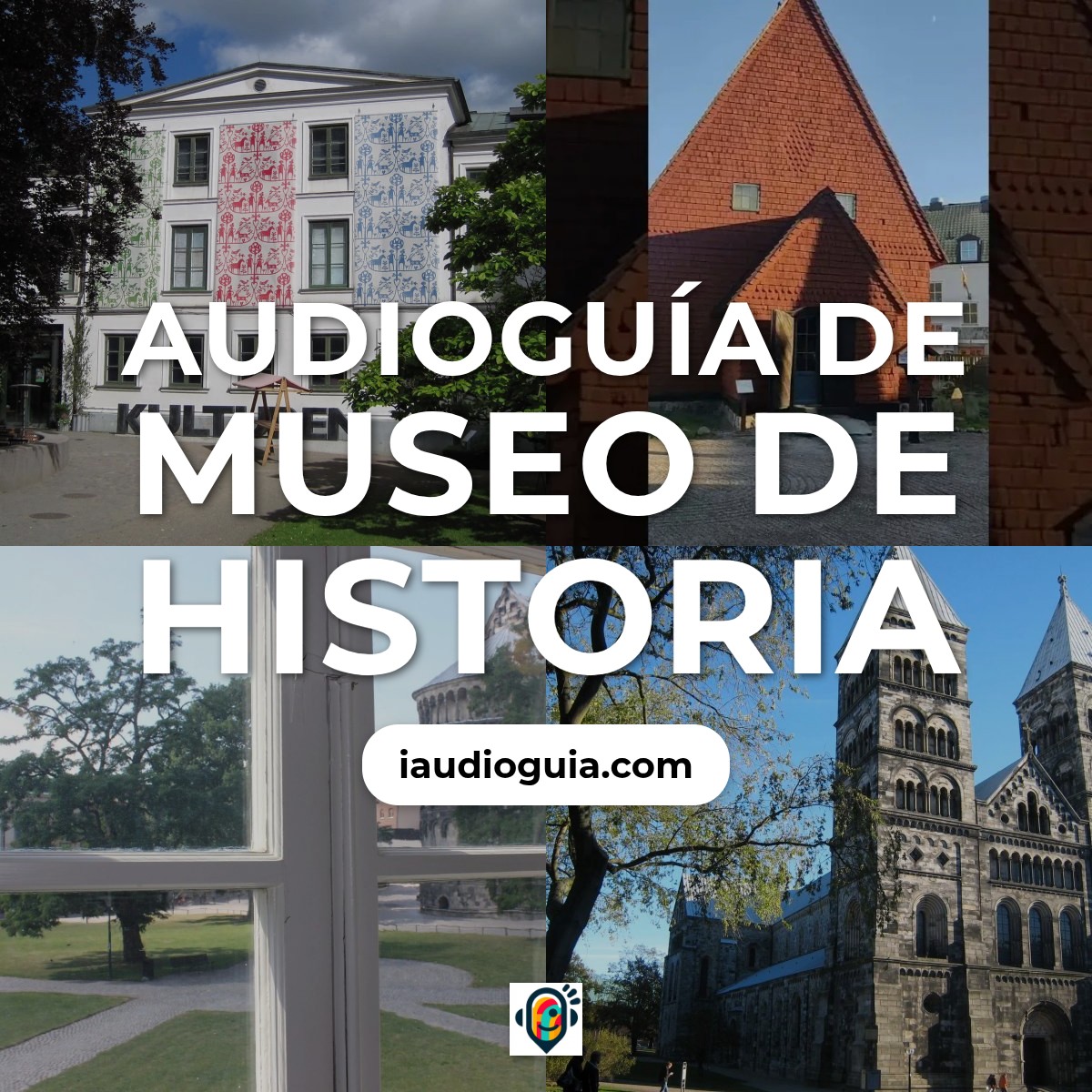 Audioguía de Museo Historia
