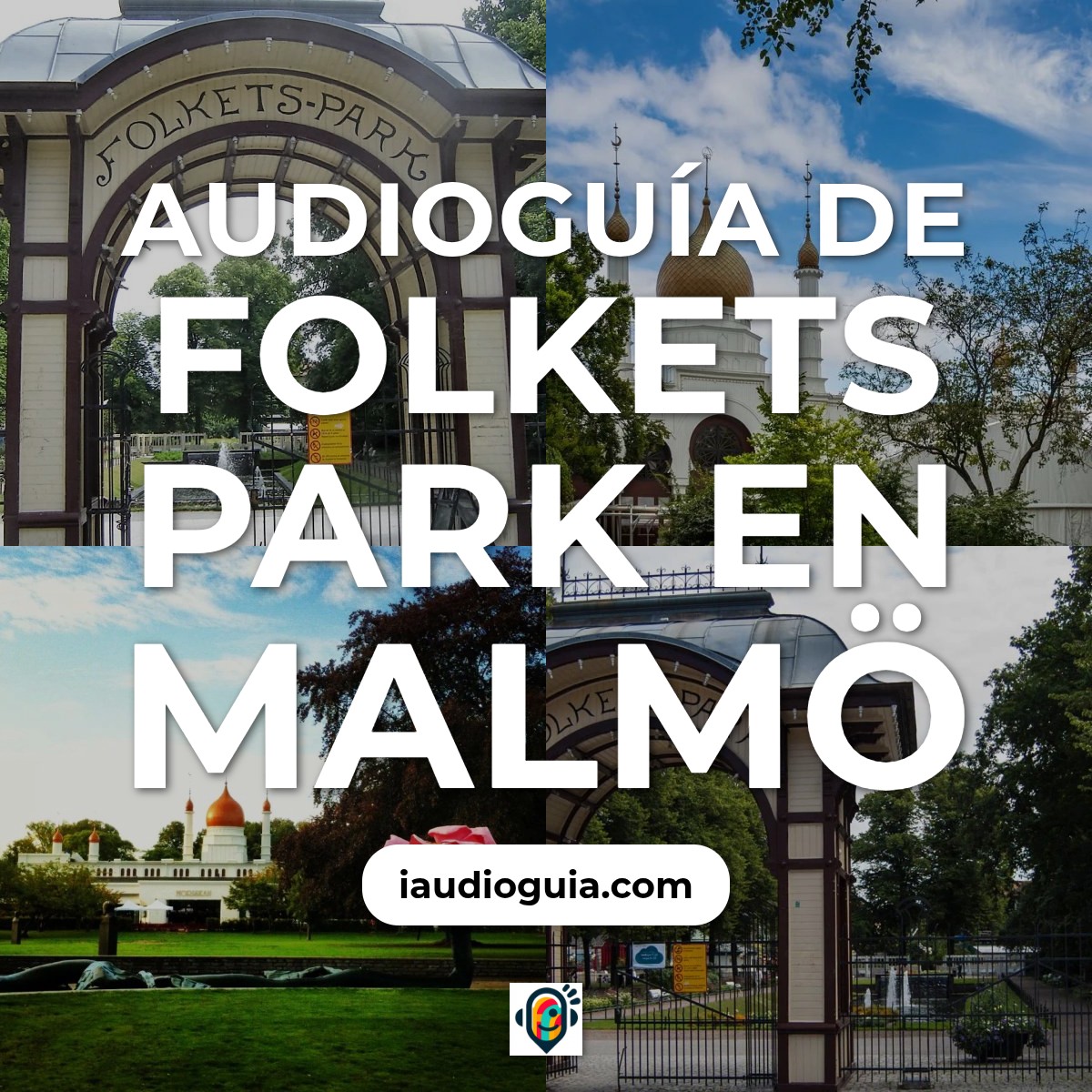 Audioguía de Folkets Park