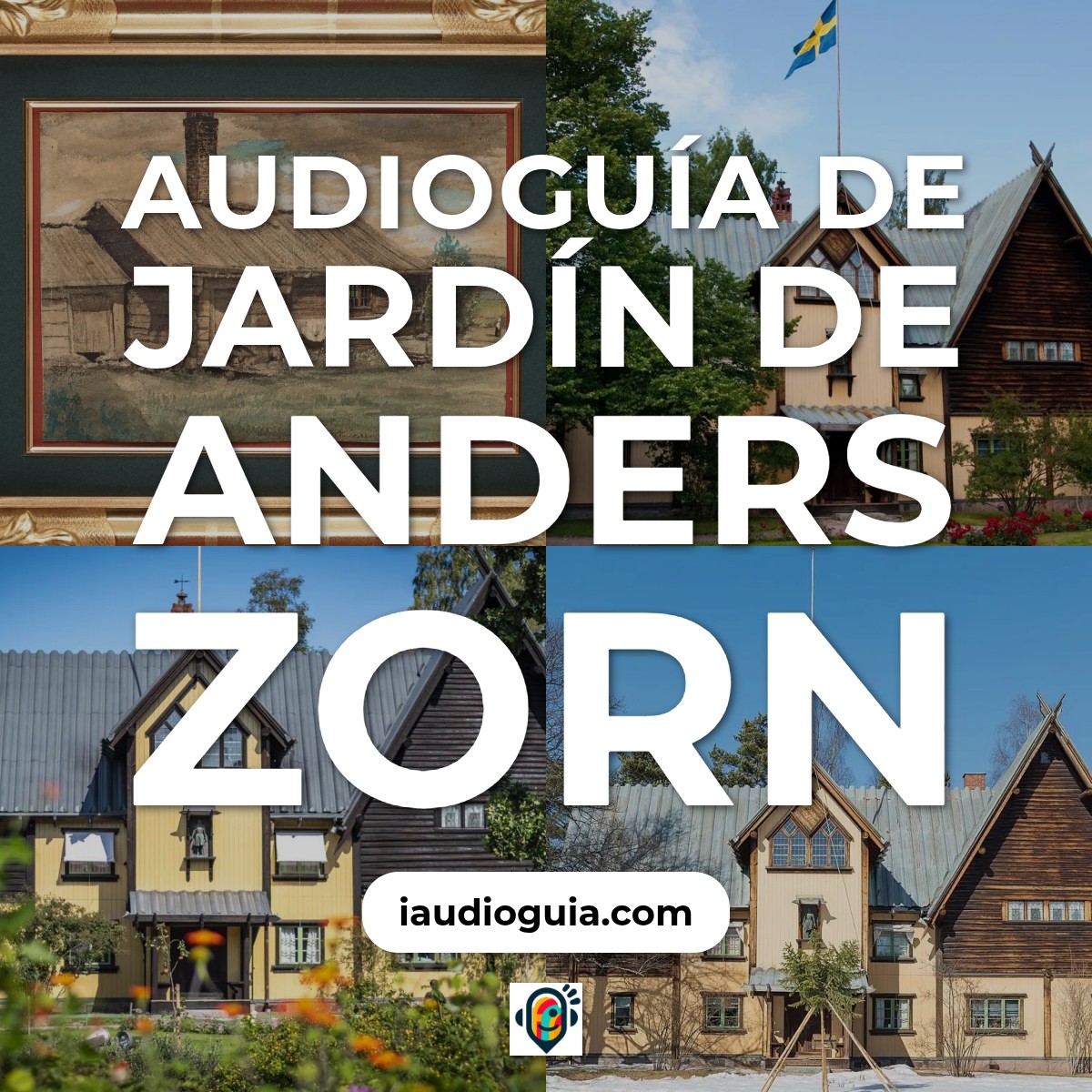 Audioguía de Anders Zorn Jardin