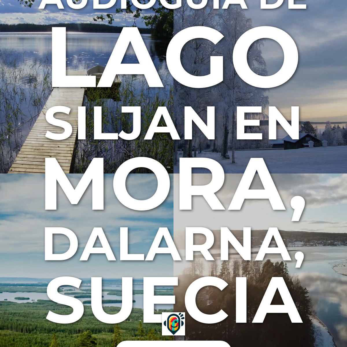 Audioguía de Lago Siljan