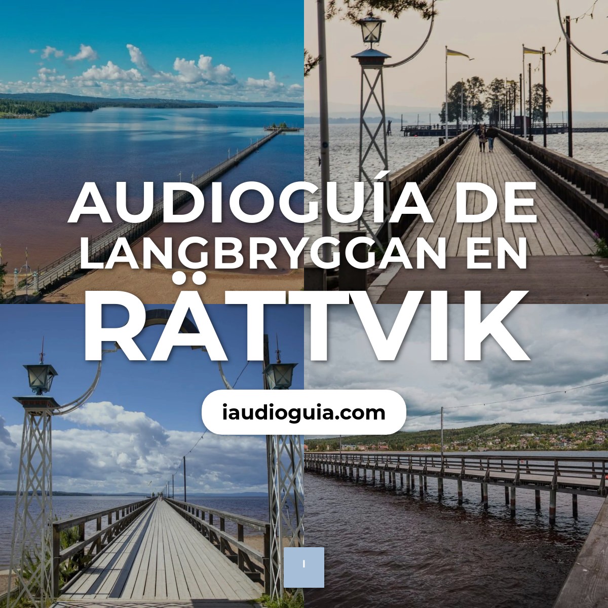 Audioguía de Langbryggan