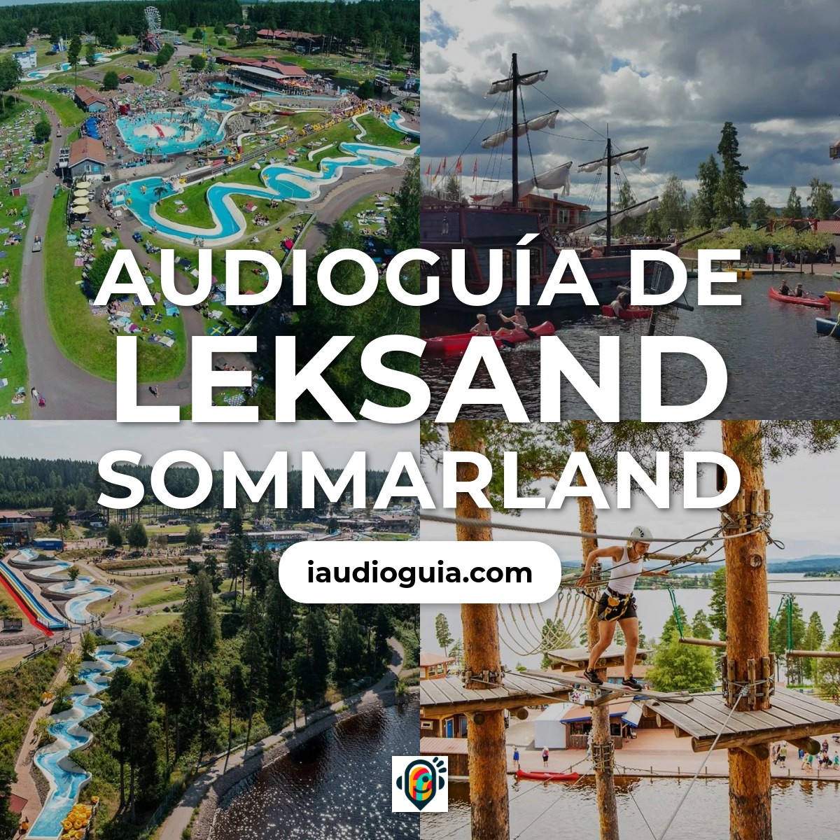 Audioguía de Leksand Sommarland