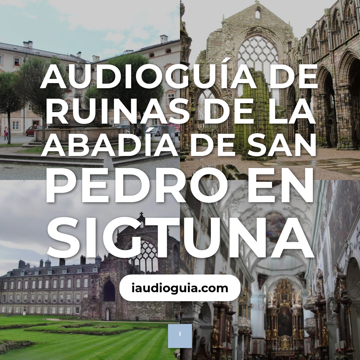 Audioguía de Ruinas Abadia San Pedro