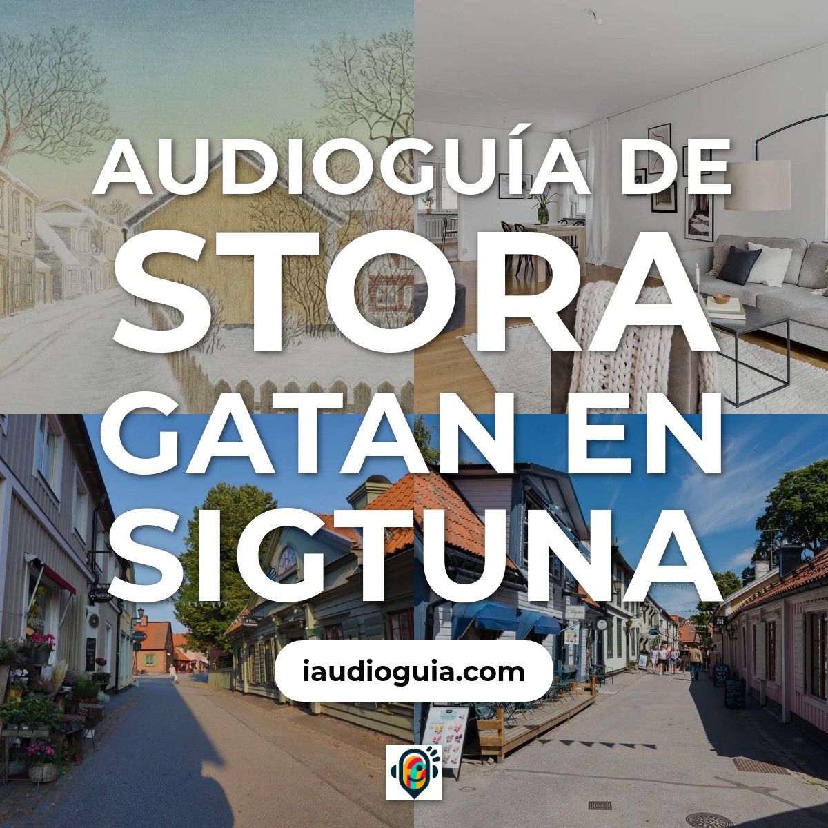 Audioguía de Stora Gatan