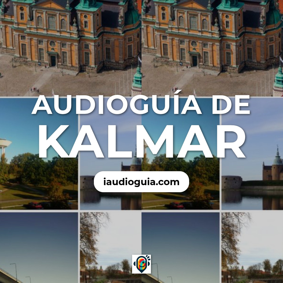 Audioguía de Kalmar