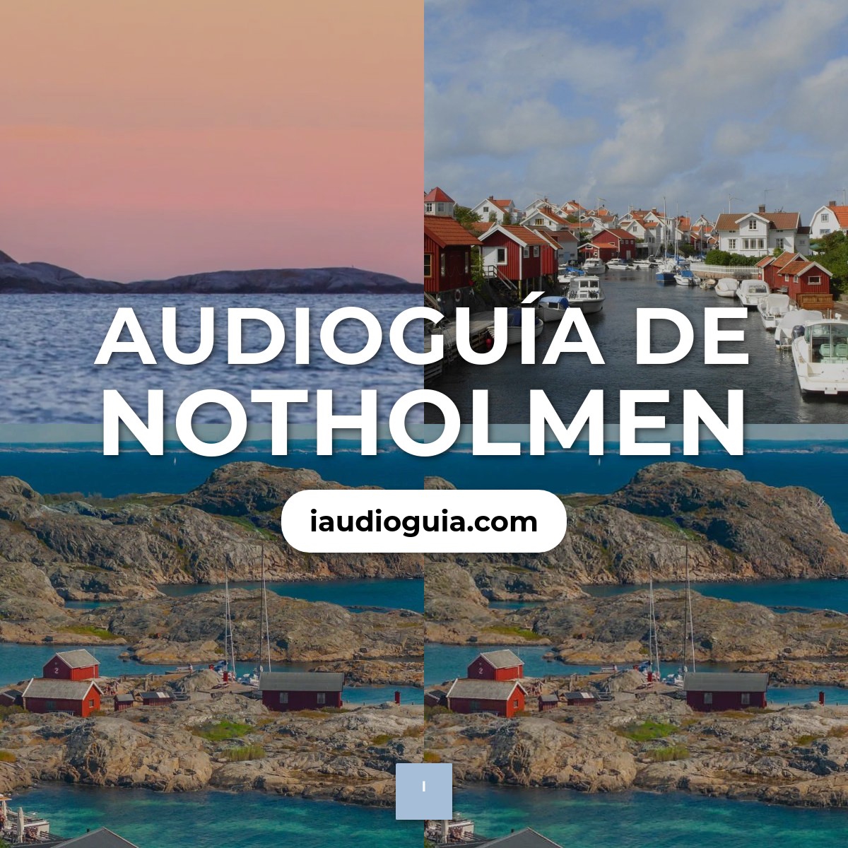 Audioguía de Notholmen