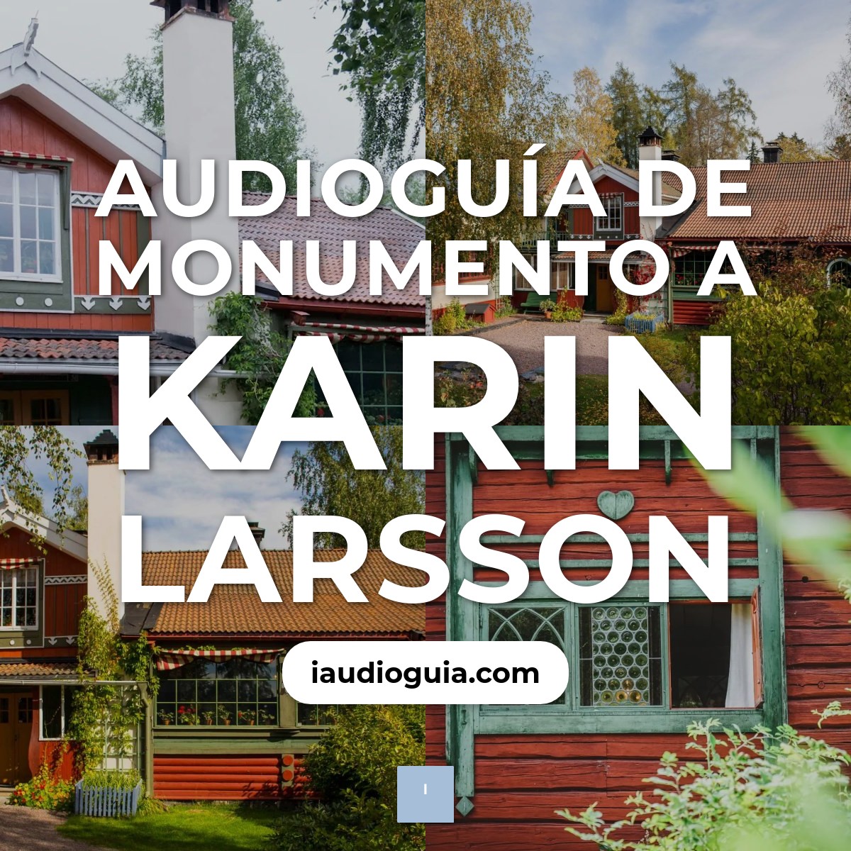 Audioguía de Monumento A Karin Larsson