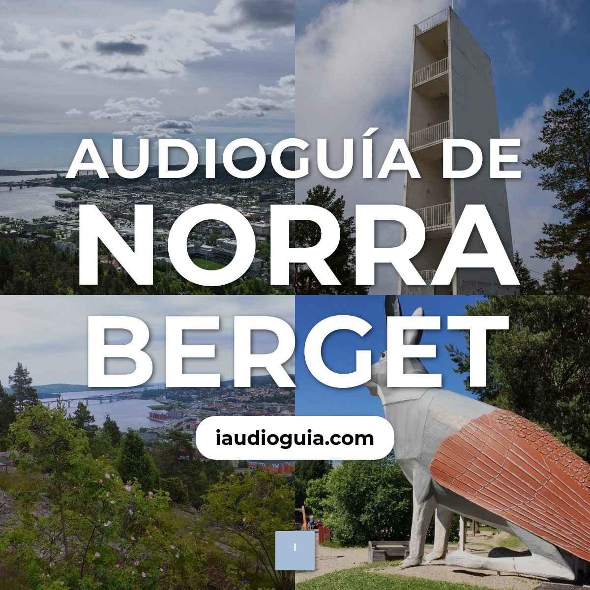 Audioguía de Norra Berget