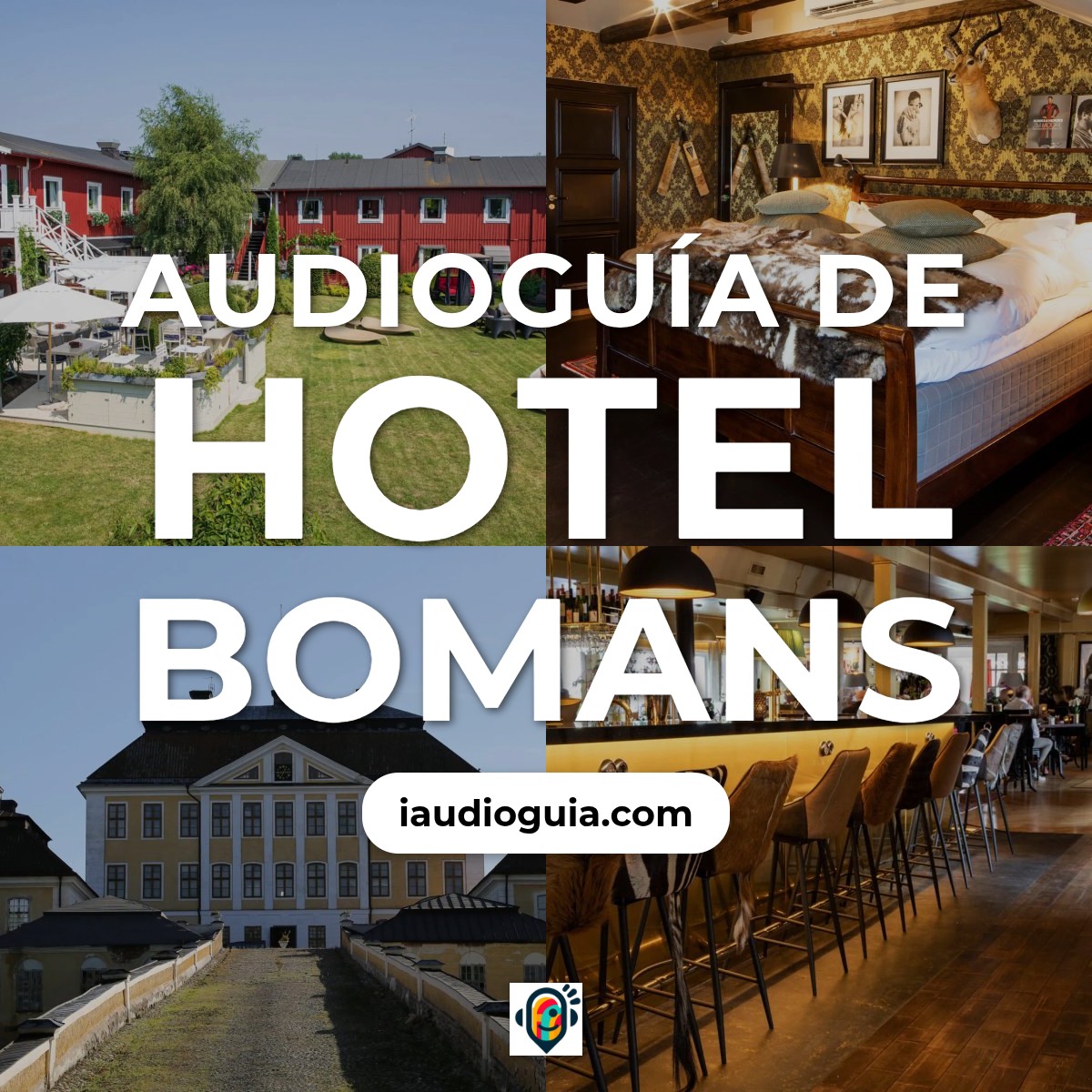 Audioguía de Bomans Hotel