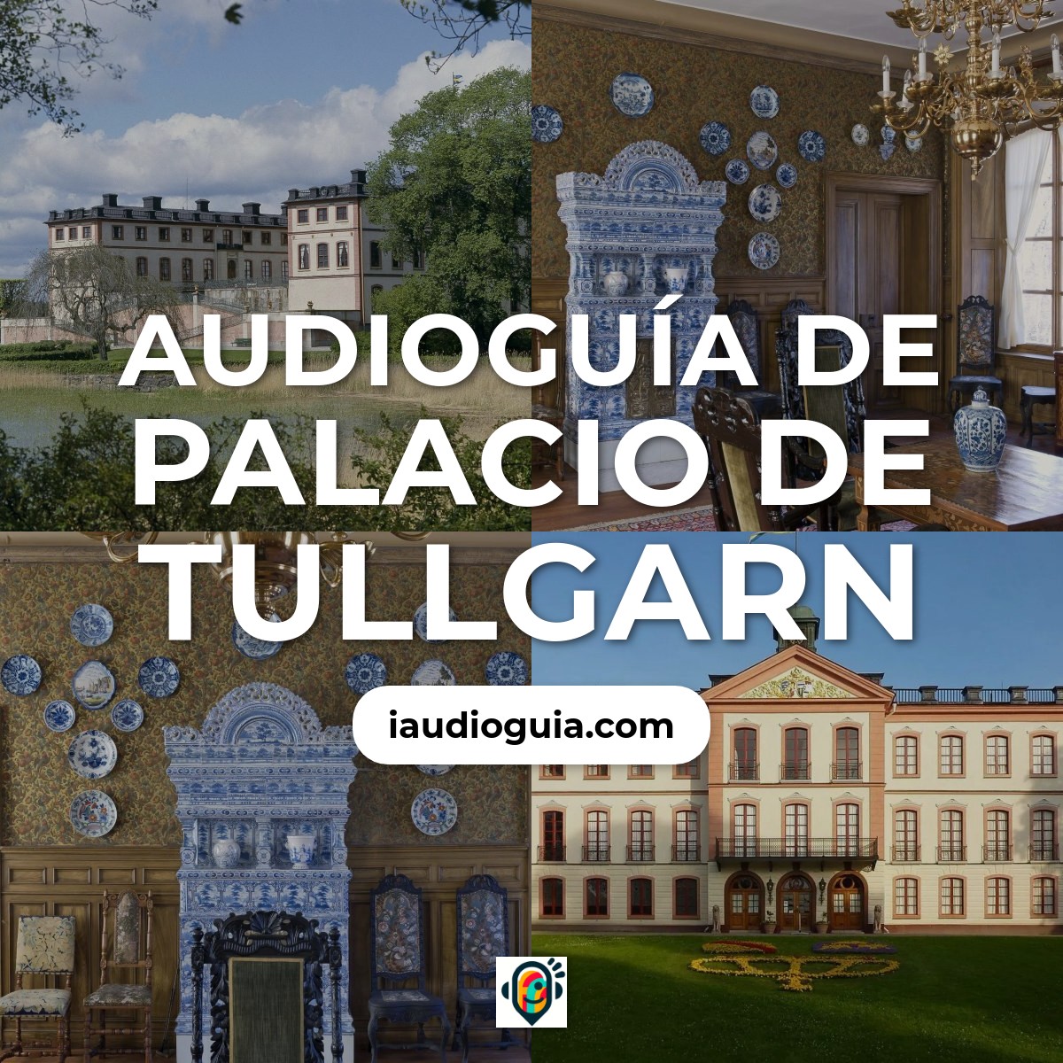 Audioguía de Tullgarn Palace