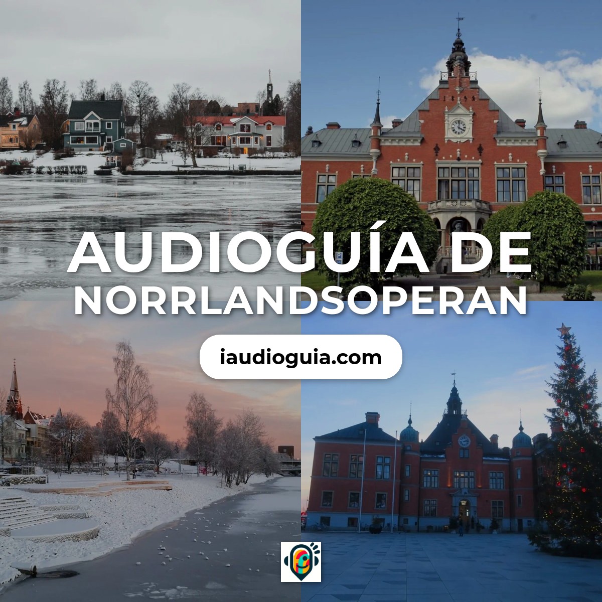 Audioguía de Norrlandsoperan