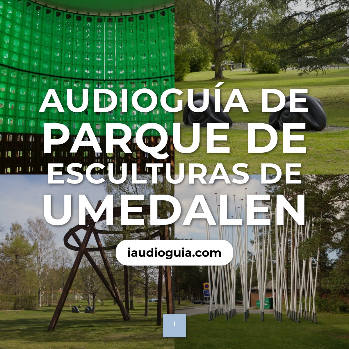 Audioguía de Umedalen Skulpturpark