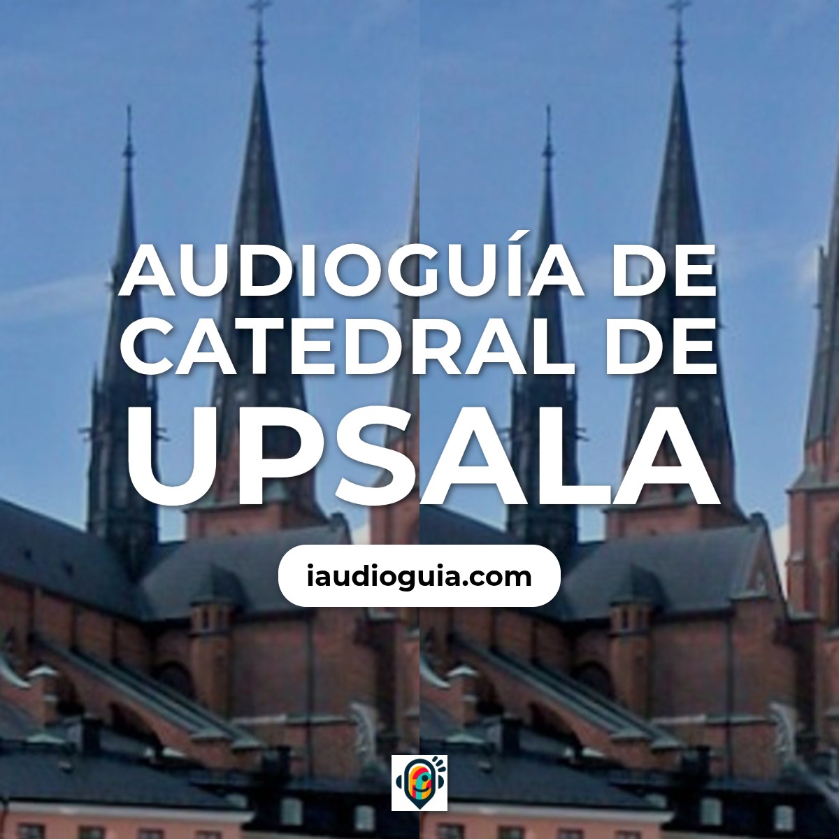 Audioguía de Upsala