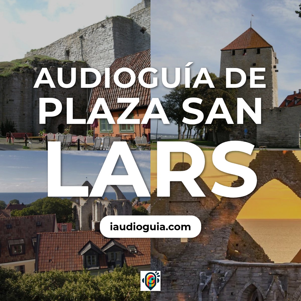 Audioguía de Plaza San Lars