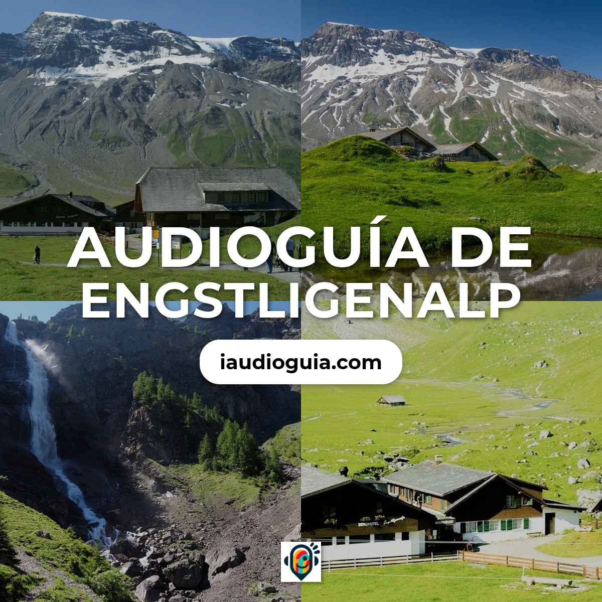 Audioguía de Engstligenalp