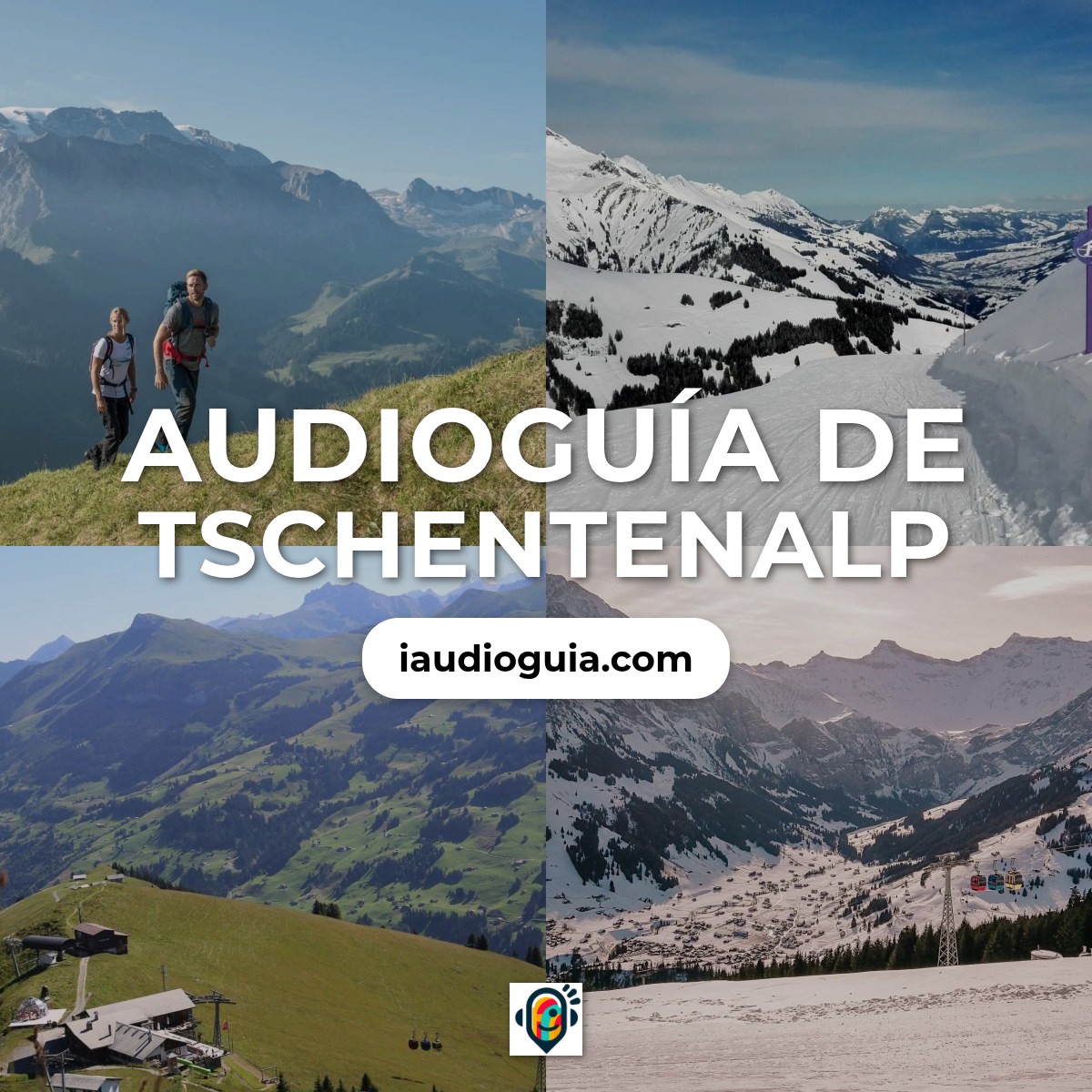 Audioguía de Tschentenalp