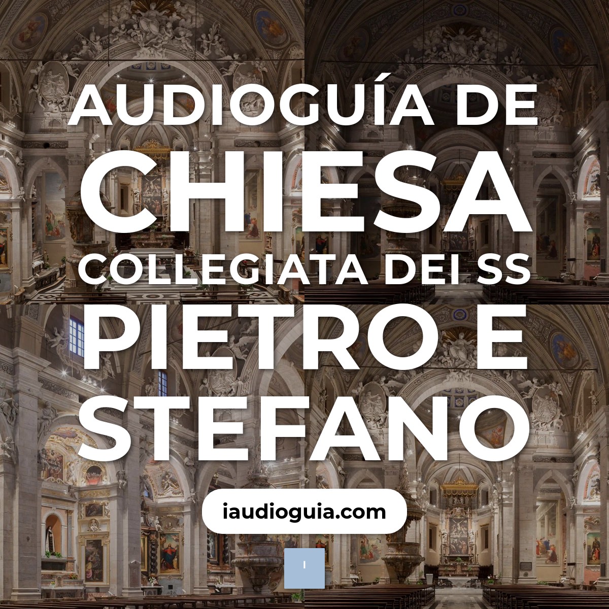 Audioguía de Chiesa Collegiata Dei Ss Pietro E Stefano