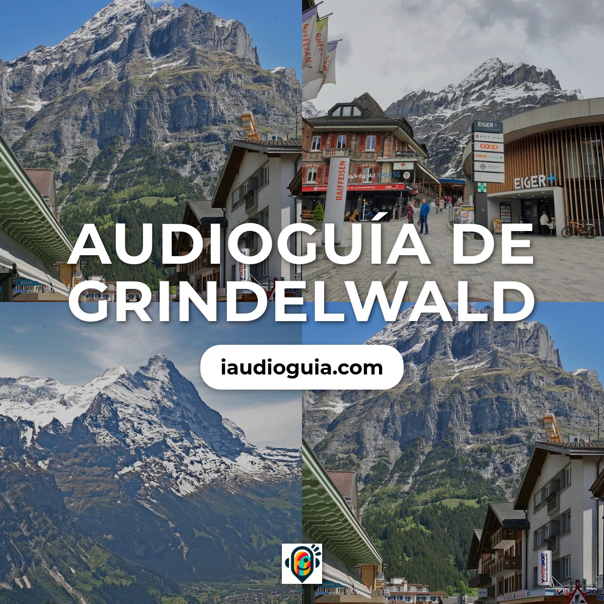 Audioguía de Grindelwald