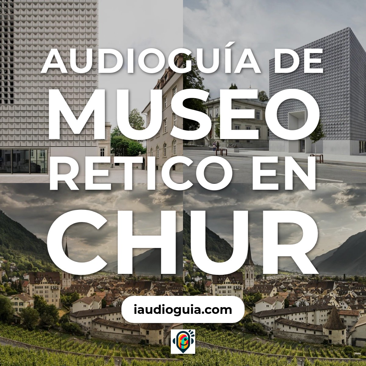 Audioguía de Museo Retico