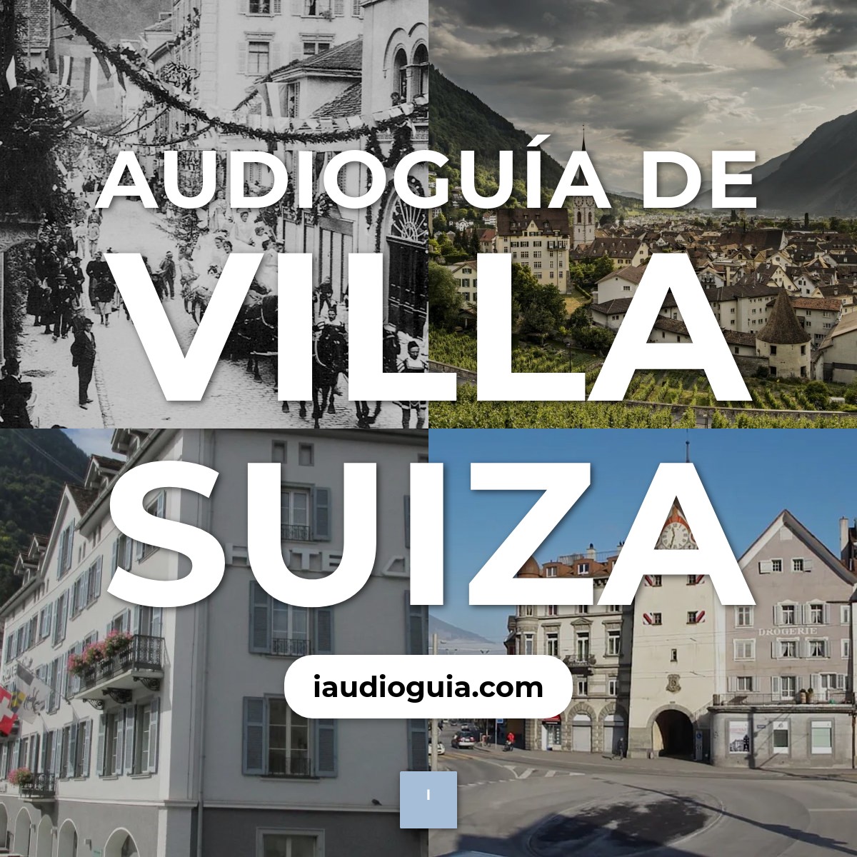 Audioguía de Welschdorfli