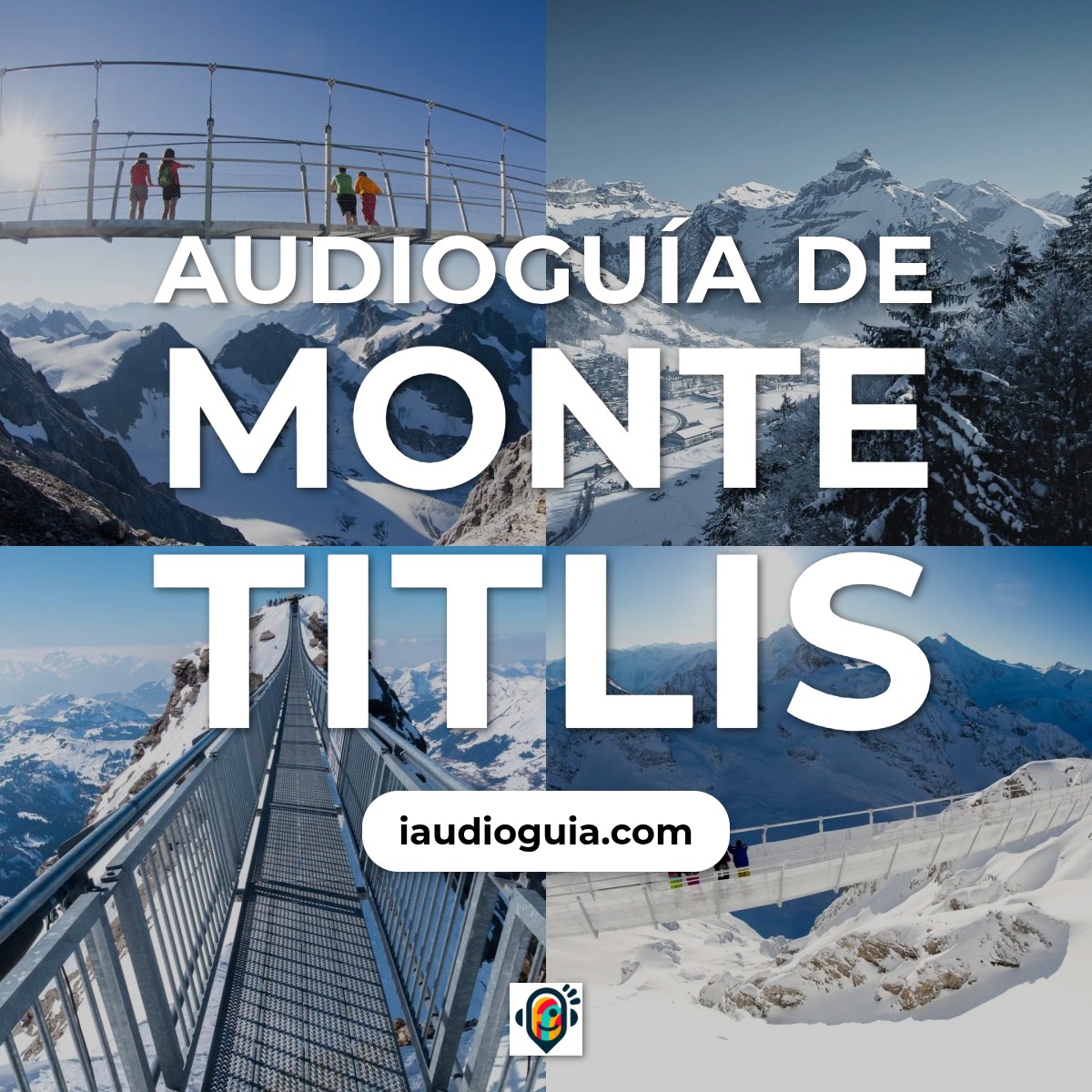 Audioguía de Monte Titlis