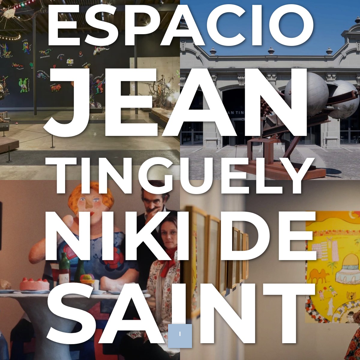 Audioguía de Galeria Espace Jean Tinguely Niki Saint Phalle