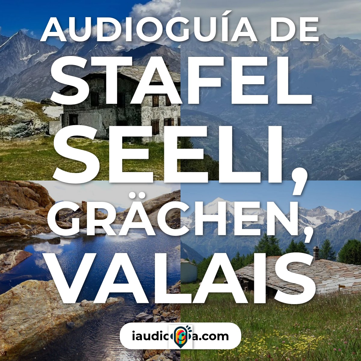 Audioguía de Stafel Seeli