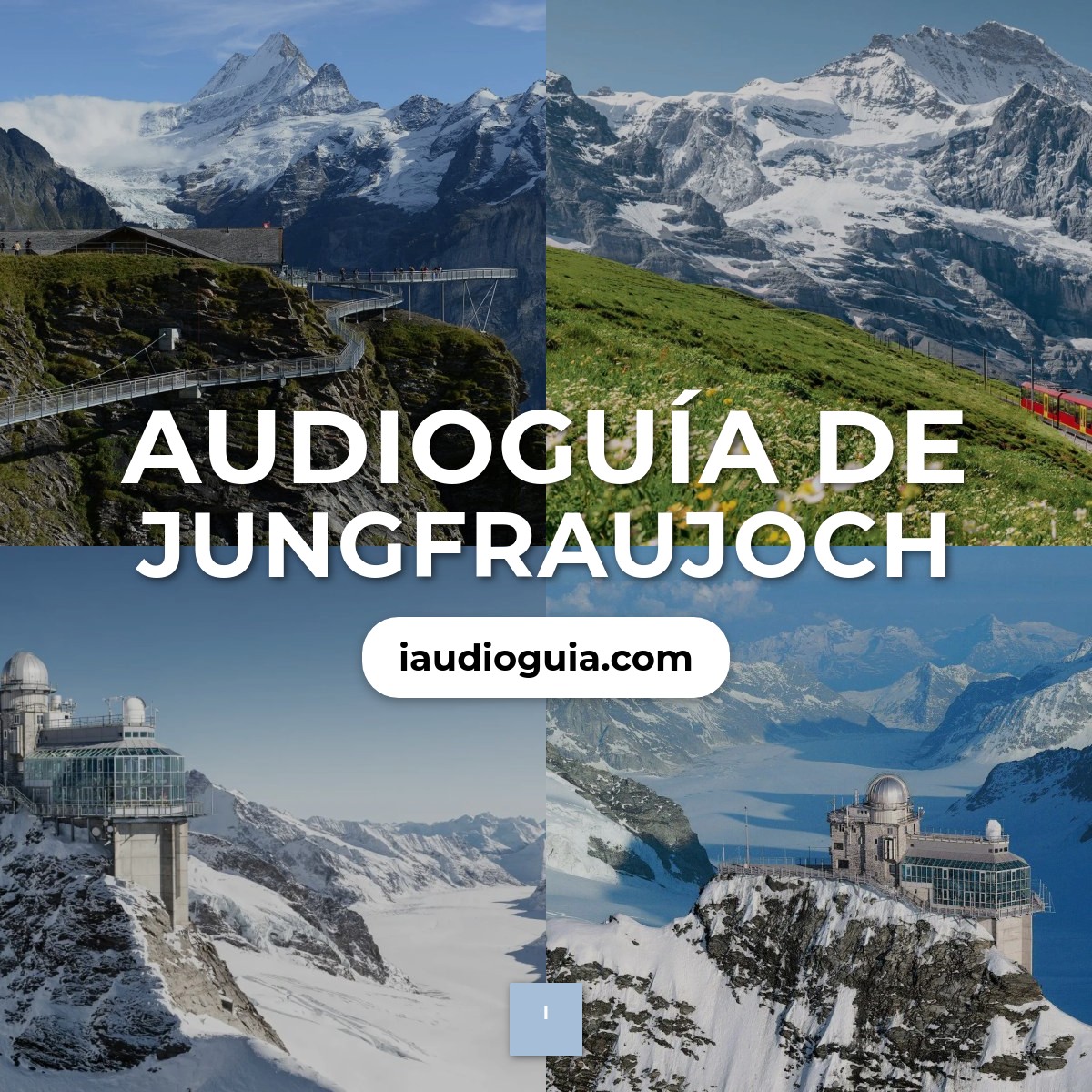 Audioguía de Jungfraujoch