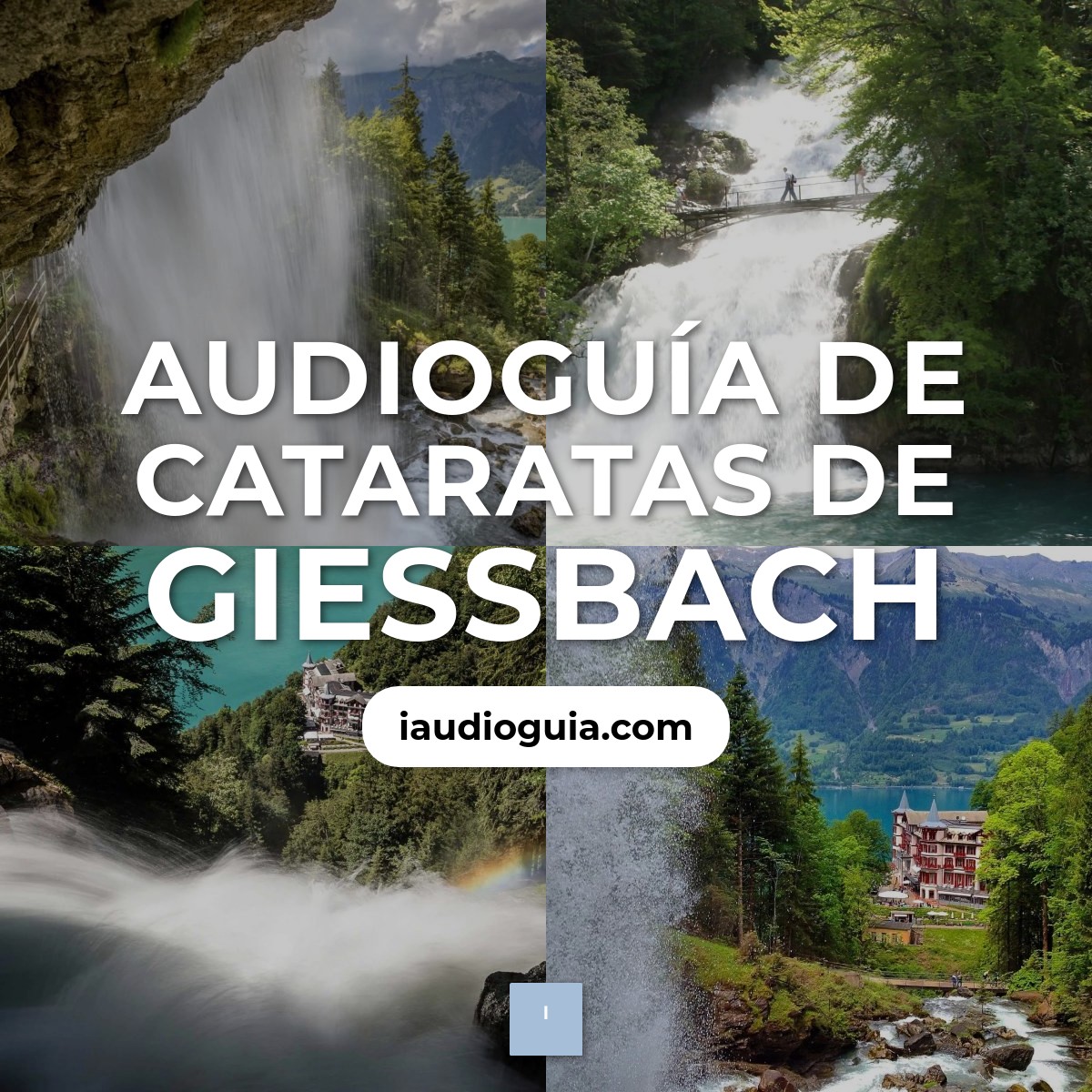 Audioguía de Cataratas Giessbach