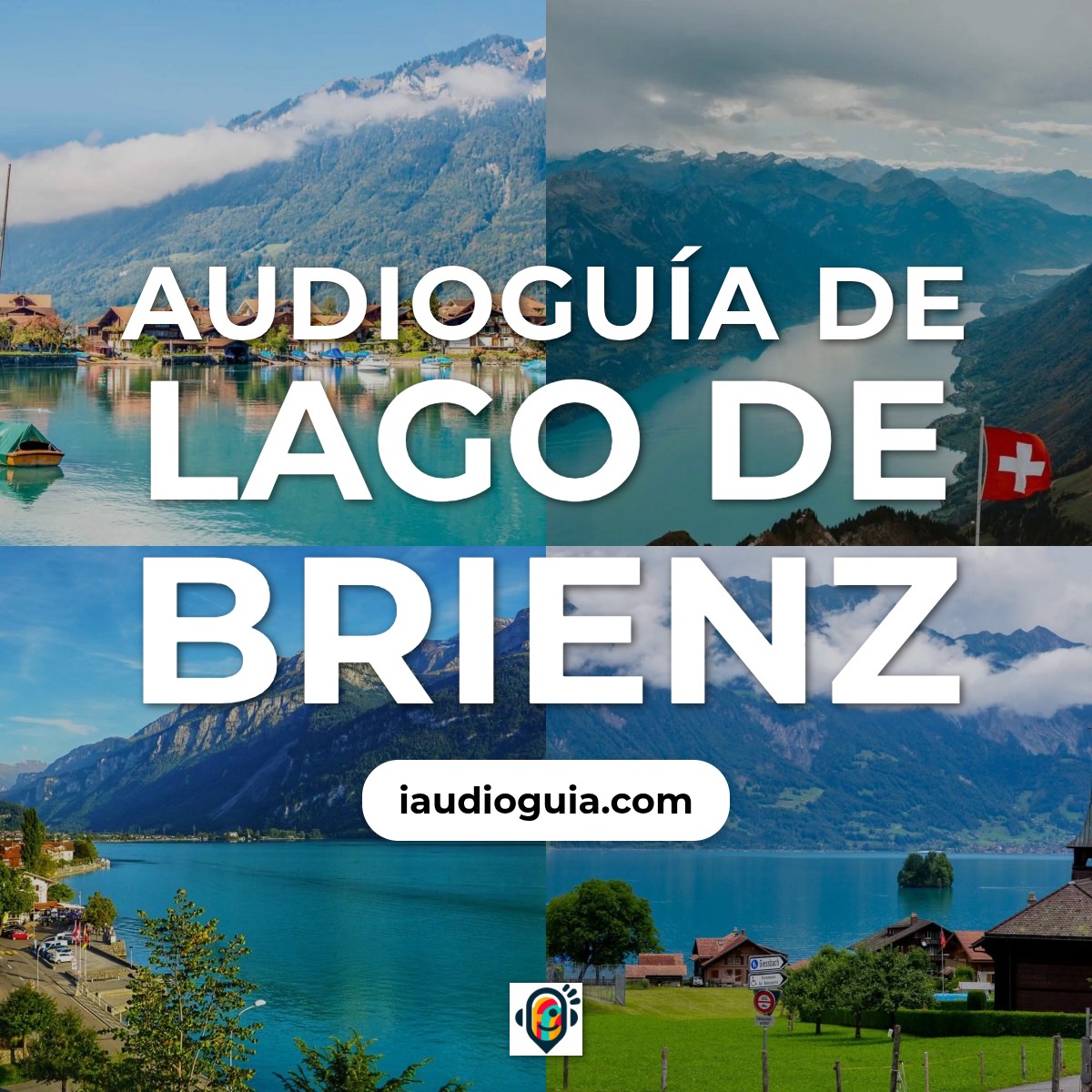 Audioguía de Lago Brienz