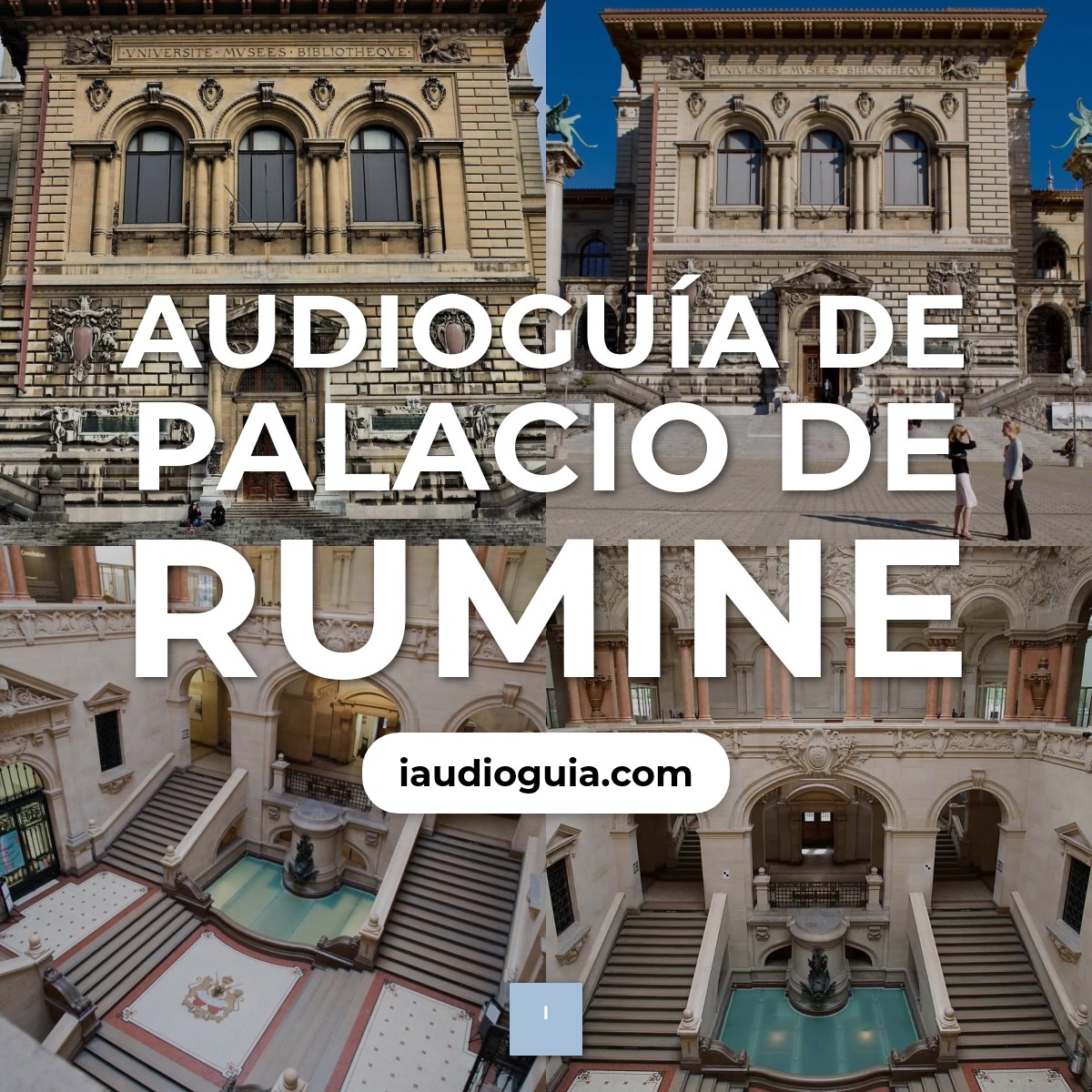Audioguía de Palacio Rumine